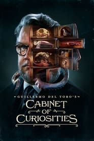 Guillermo del Toro's Cabinet of Curiosities Türkçe Dublaj izle 